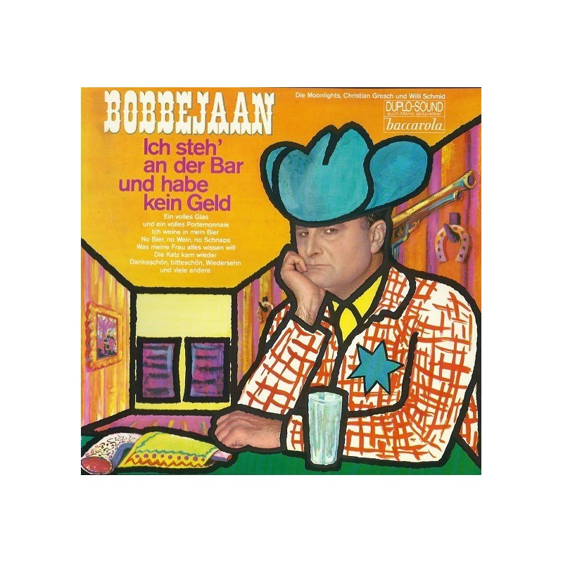 Bobbejaan ‎– Ich Steh' An Der Bar Und Habe Kein Geld|Baccarola ‎– 80 212 ZT