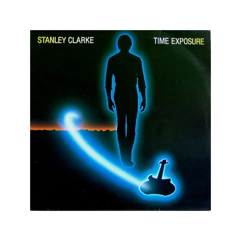 Clarke ‎Stanley – Time Exposure|1984      EPC 25486