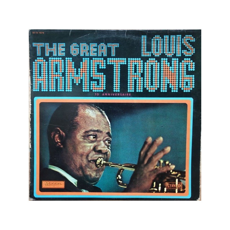 Armstrong Louis ‎– The Great |1970      Musidisc ‎– 30 CV 1079