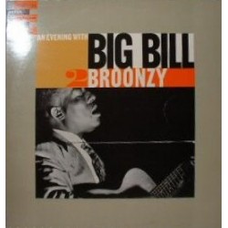 Big Bill Broonzy ‎– An Evening With Big Bill Broonzy|1973  Storyville	SLP 143