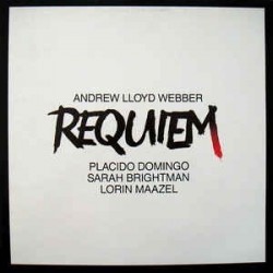 Webber Andrew Lloyd ‎– Requiem|1985    His Master's Voice ‎– 27 0242 1