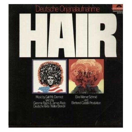 Haare (Hair) - Die Deutsche Originalaufnahme |1968 Polydor ‎– 6846 Club ...