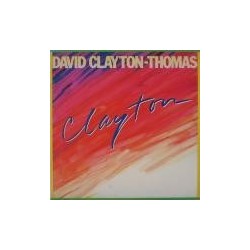 Clayton-Thomas David ‎– Clayton|1978      ABC Records ‎– 200 016