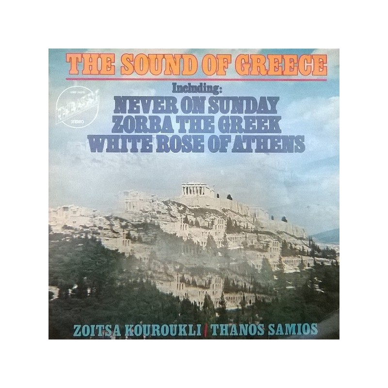 Kouroukli Zoitsa and Thanos Samios ‎– The Sound Of Greece | Embassy ‎– EMB 31079