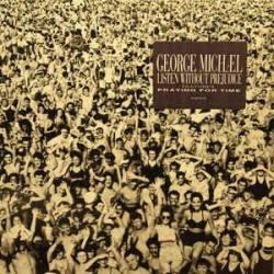 Michael  George ‎– Listen Without Prejudice |1990      Epic ‎– 467295 1