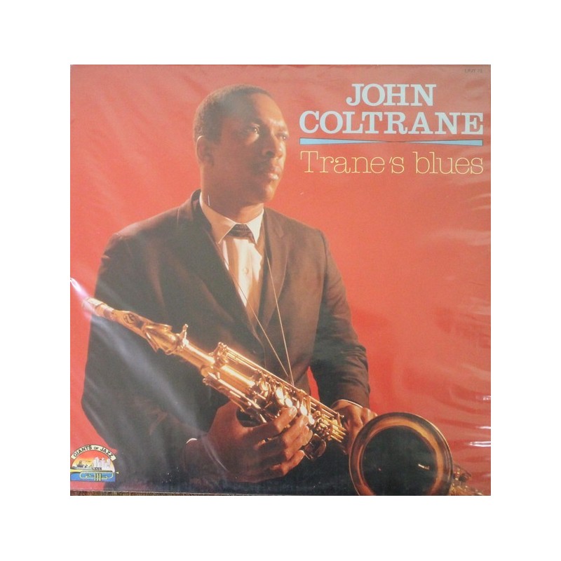 Coltrane ‎John – Trane's Blues|1987     Giants Of Jazz ‎– LPJT 72