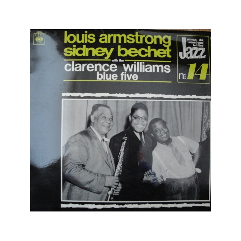 Armstrong Louis- Sidney Bechet ‎–With The Clarence Williams Blue Five1973    CBS ‎– 63092