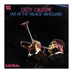 Gillespie ‎ Dizzy – Live At The Village Vanguard |1967      Solid State – SS-18034