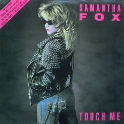 Fox ‎Samantha – Touch Me|1986 	6.26426 AP Germany