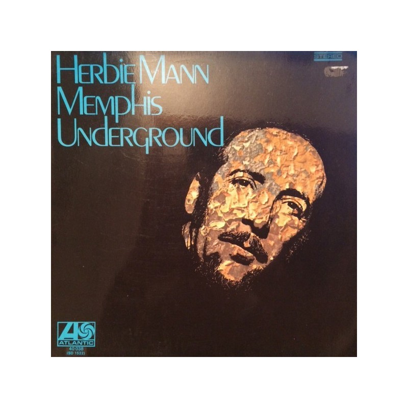 Mann ‎ Herbie – Memphis Underground |1971     Atlantic ‎– 40 038