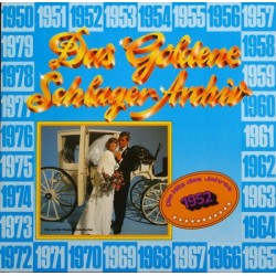 Various ‎– Das Goldene Schlager-Archiv - Die Hits Des Jahres 1952 |1985   SR  ‎– 38 632 6