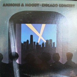 Ammons Gene & James Moody ‎– Chicago Concert |1973    Prestige ‎– PR-10065