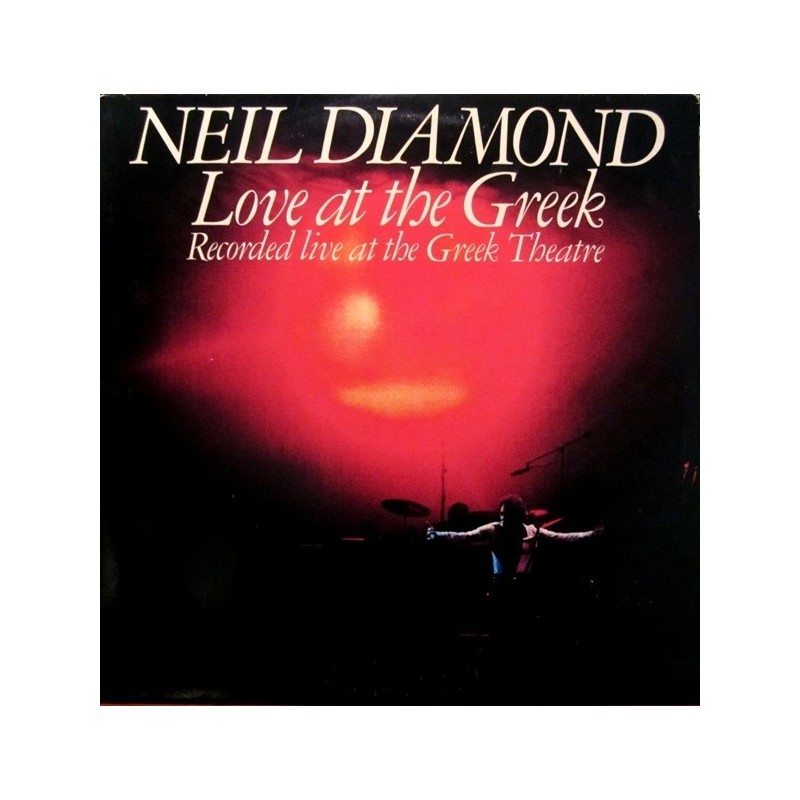 Diamond ‎Neil –  Recorded Live At The Greek Theatre|1977  	CBS 95001 Europe