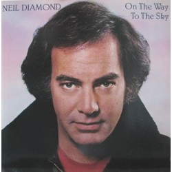 Diamond ‎Neil – On The Way To The Sky|1981 	CBS 85343 Netherlands