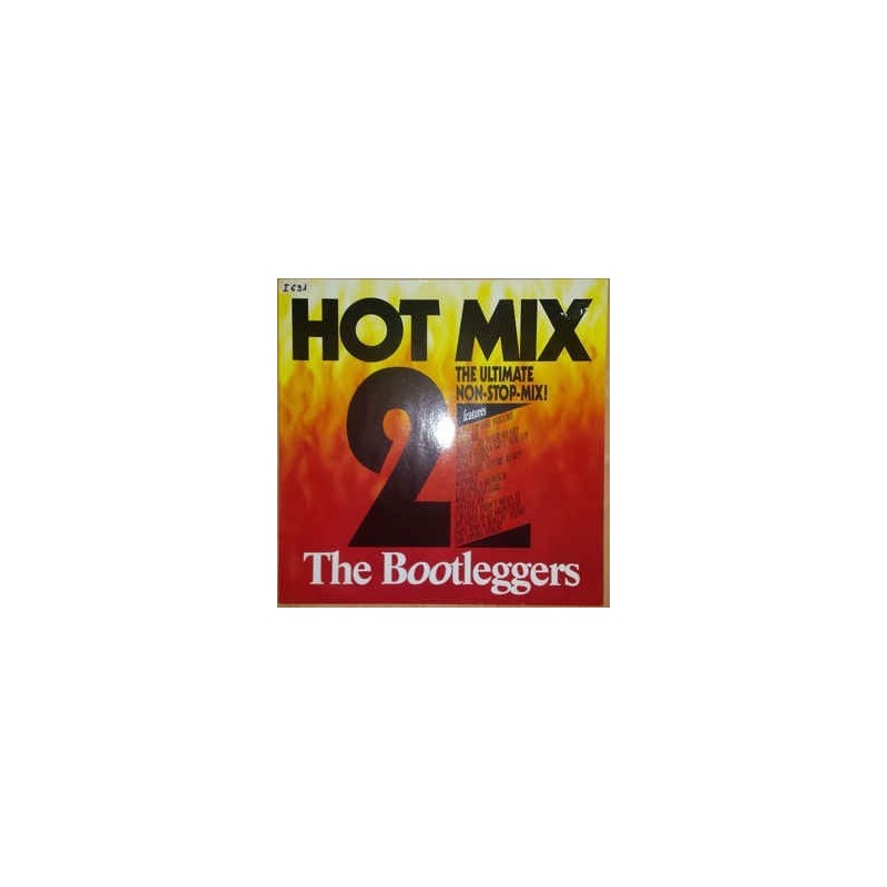 Bootleggers ‎ The – Hot Mix 2 |1987     BCM Records ‎– B.C. 12-2051-40