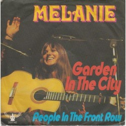Melanie – Garden In The City |1971      Buddah Records ‎– 2011 142 -Single