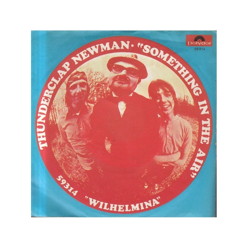 Thunderclap Newman ‎– Something In The Air |1969   Polydor ‎– 59314 -Single