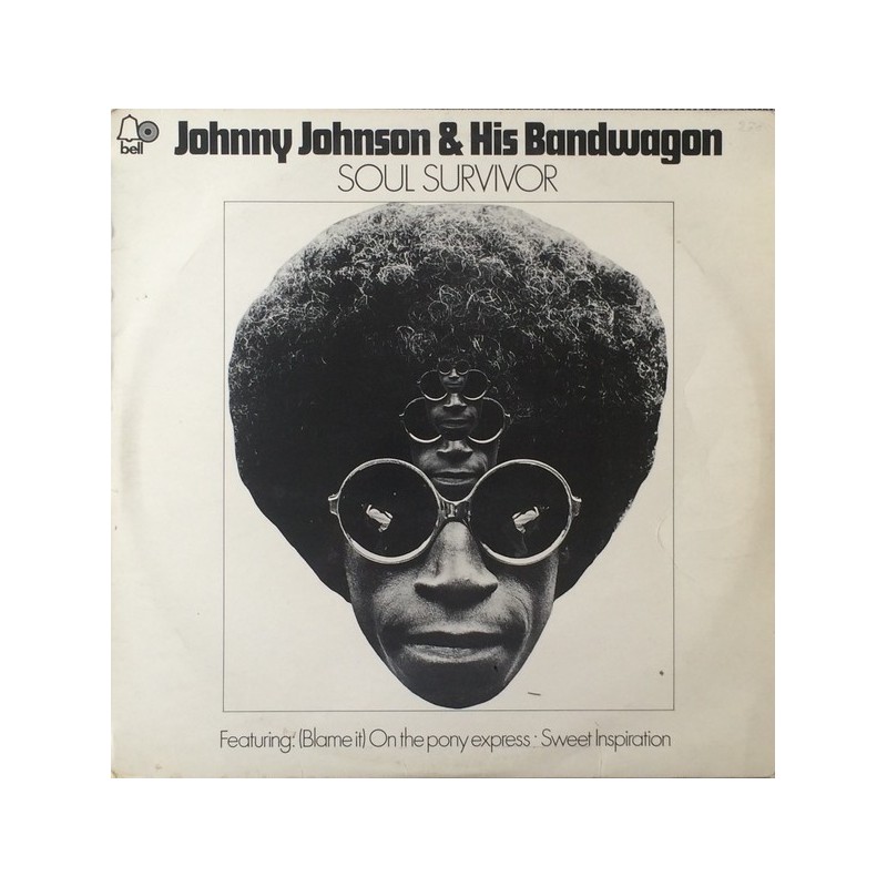 Johnson Johnny  and his Bandwagon ‎– Soul Survivor|1970      Bell Records ‎– SBLL138