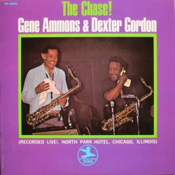 Ammons Gene & Dexter Gordon ‎– The Chase!|Prestige ‎– PR 10010