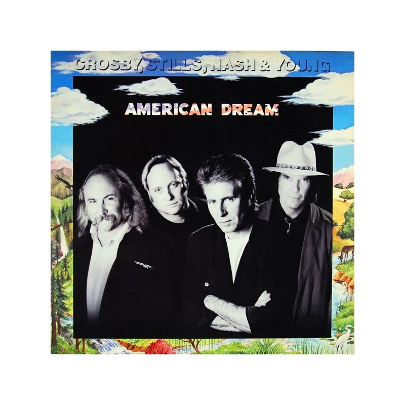 Crosby, Stills, Nash & Young ‎– American Dream|1988    Atlantic 781888-1