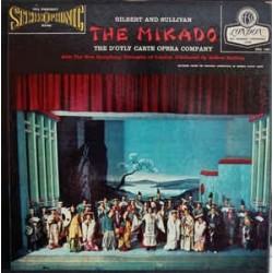 Gilbert And Sullivan ‎– The Mikado - D'Oyly Carte Opera Company|1958      London Records ‎– OSA 1201