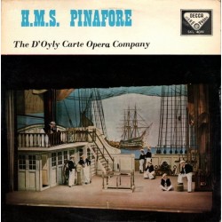 Gilbert And Sullivan-H.M.S. Pinafore-The D'Oyly Carte Opera Company|Decca ‎– SKL 4081