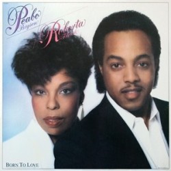 Bryson Peabo & Roberta Flack ‎– Born To Love|1983 1A 064-7122841  Netherlands