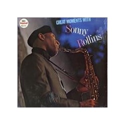 Rollins Sonny ‎– Great Moments With Sonny Rollins|1981    MCA Records ‎– MCA2-4127