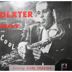 Gordon Dexter feat. Carl Perkins -Blows Hot And Cool|1984     Boplicity Records ‎– BOP 6