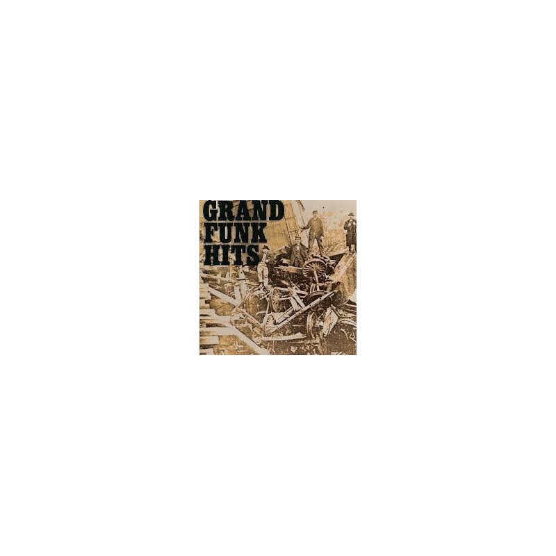 Grand Funk ‎– Grand Funk Hits|1977     Capitol Records ‎– 3C 064-85032