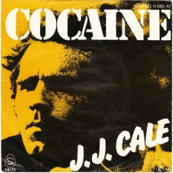 Cale ‎J.J. – Cocaine|1977        Shelter Records ‎– 11 662 AT-Single