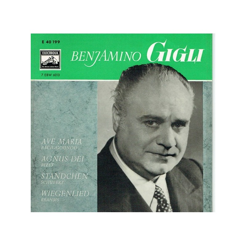 Gigli Beniamino ‎– Ave Maria|Electrola ‎– E 40 199-Single