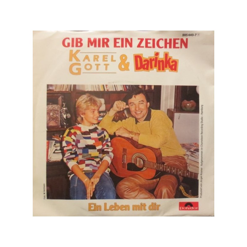 Gott Karel & Darinka ‎– Gib Mir Ein Zeichen|1986     Polydor ‎– 885 440-7-Single