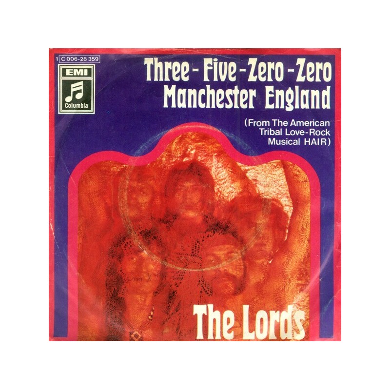 Lords ‎The – Three-Five-Zero-Zero / Manchester England|1969    Columbia ‎– 1C 006-28 359-Single