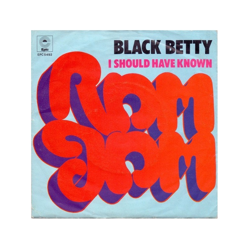 Ram Jam ‎– Black Betty|1977    Epic ‎– EPC S 5492-Single