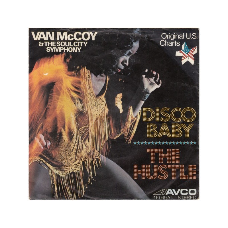 McCoy Van & The Soul City Symphony ‎– Disco Baby / The Hustle|1975    Avco Records ‎– 16 049 AT-Single