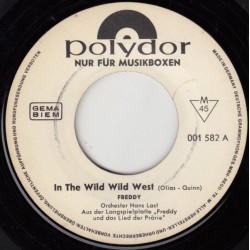 Freddy ‎– In The Wild Wild West|1964     Polydor ‎– 001 582-Single