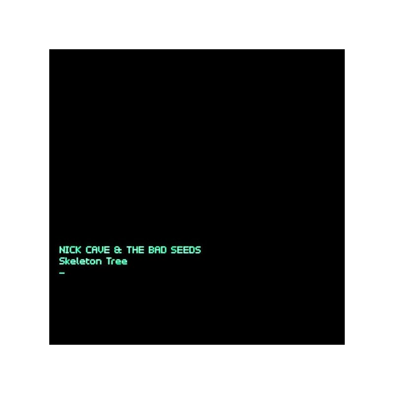 Cave Nick & The Bad Seeds ‎– Skeleton Tree|2016     Bad Seed Ltd. ‎– BS009V