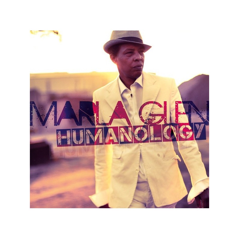 Glen Marla – Humanology|2013     BHM Productions ‎– BHM 1057-1