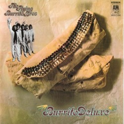 Flying Burrito Bros. The ‎– Burrito Deluxe|2015    Music On Vinyl ‎– MOVLP1390