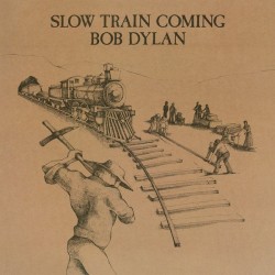 Dylan ‎Bob– Slow Train Coming|2015     Music On Vinyl ‎– MOVLP1459