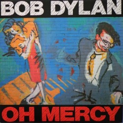 Bob Dylan ‎– Oh Mercy|2012    Music On Vinyl ‎– MOVLP659