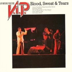 Blood, Sweat & Tears ‎– V.I.P. Very Important Productions|1982 CBS ‎– CBS CL 919696 Bertelsmann Club ‎– 91 969 6