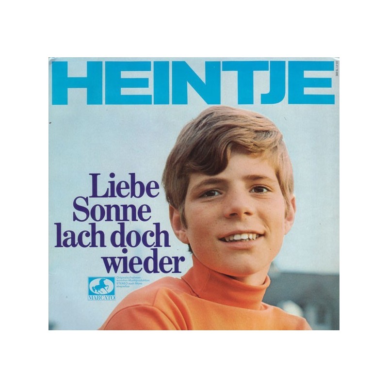 Heintje ‎– Liebe Sonne, Lach Doch Wieder|Marcato ‎– 79 695