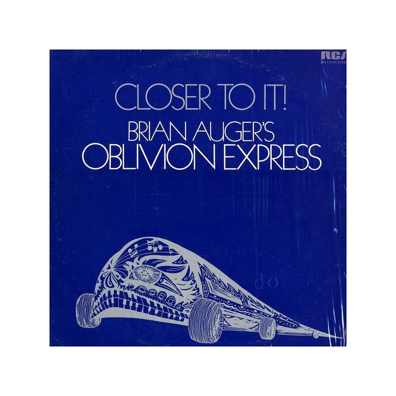 Auger's Brian Oblivion Express ‎– Closer To It!|1973     RCA Victor ‎– APL1-0140