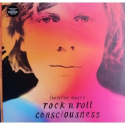 Moore ‎Thurston – Rock N Roll Consciousness|2017    Fiction Records ‎– CAROL015LP