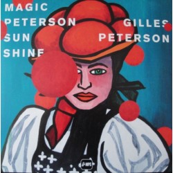 PetersonGilles ‎– Magic Peterson Sunshine|2016     MPS Records ‎– 0210881MS1