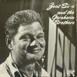 Sims Zoot ‎– Zoot Sims and The Gershwin Brothers|1975    	Pablo Records 2310 744