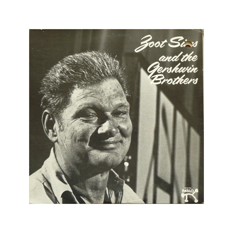 Sims Zoot ‎– Zoot Sims and The Gershwin Brothers|1975    	Pablo Records 2310 744