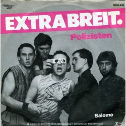 Extrabreit ‎– Polizisten|1981     Metronome ‎– 0030.430-Single